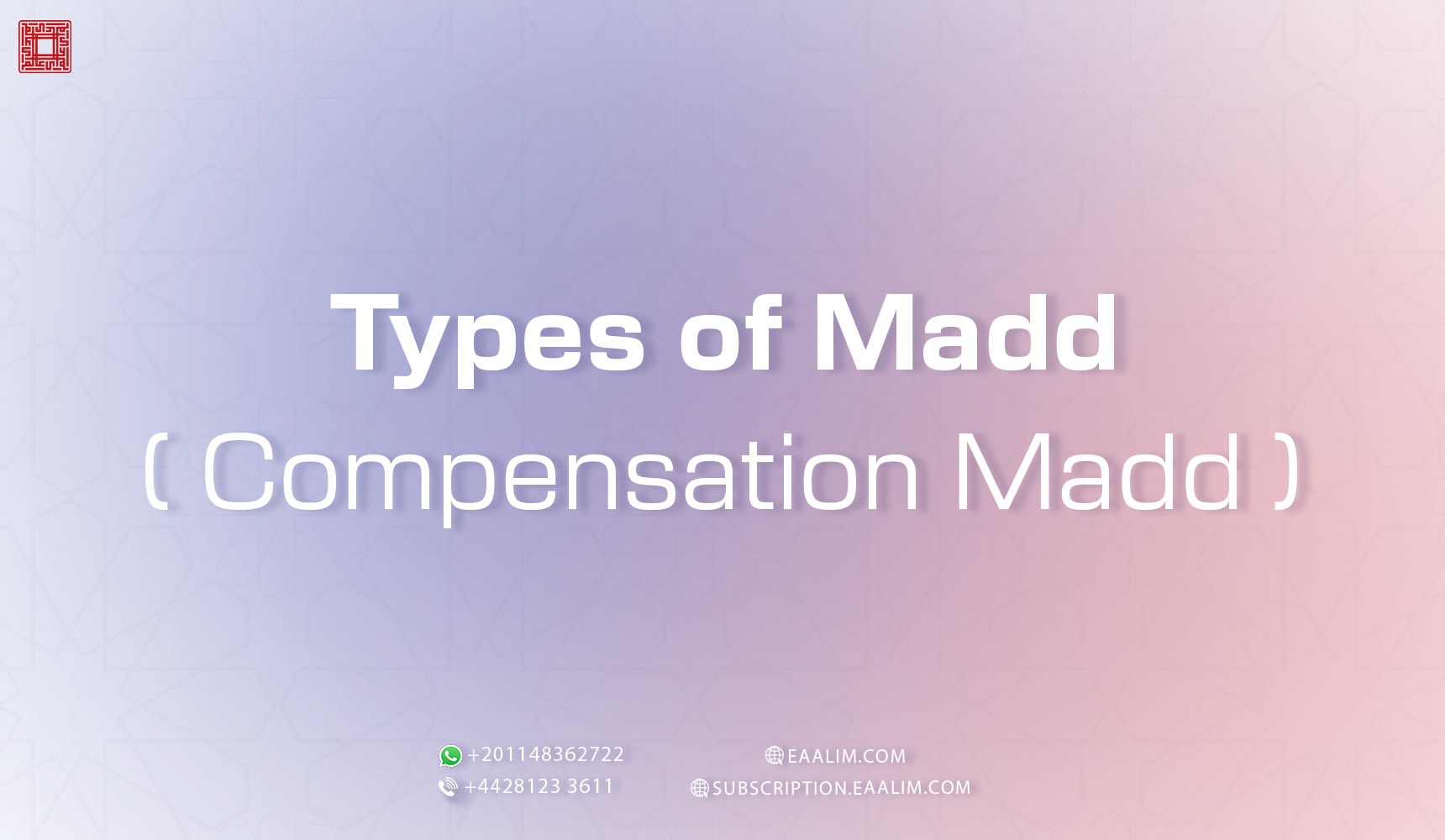 Types of Madd(Compensation Madd)